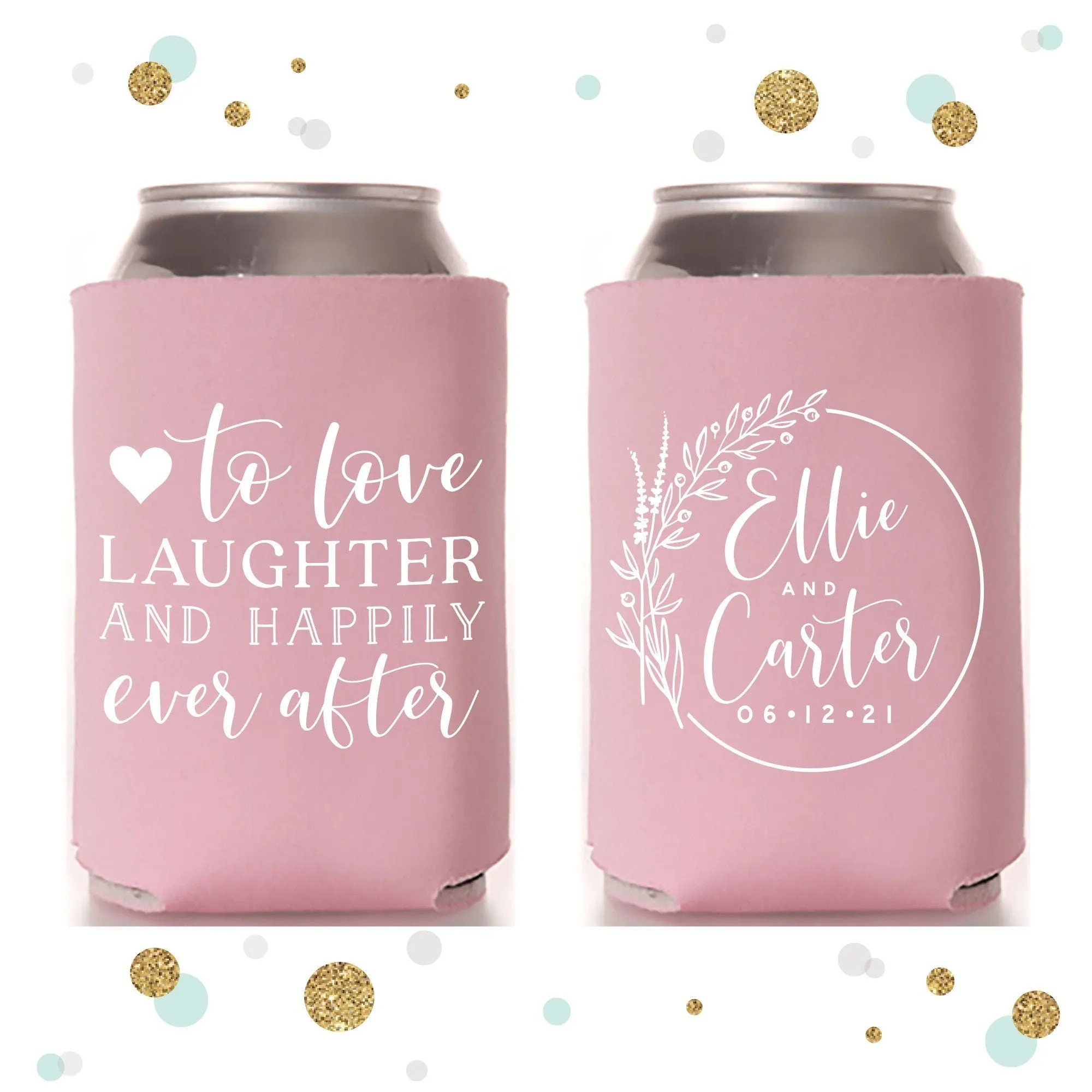 Wedding Can Cooler #146R - To Love Laughter
